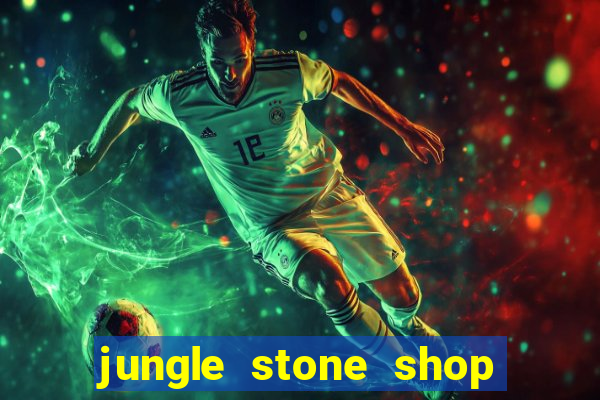 jungle stone shop reclame aqui